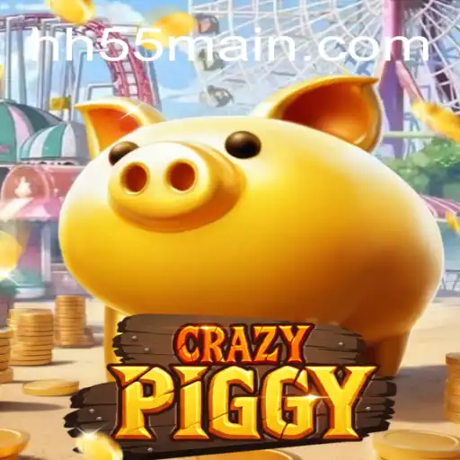 CrazyPiggy: Unveiling the Most Engaging Game Experience with HH55
